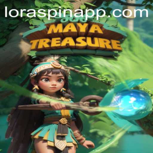 Explore the Adventure of MayaTreasure Featuring LORASPIN
