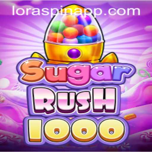 Exploring the Exciting World of SugarRush1000 and the LORASPIN Feature